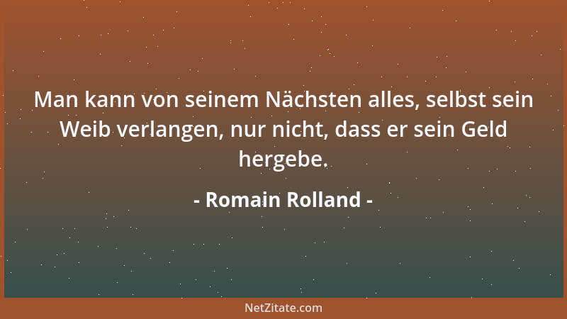 Romain Rolland - Der Blitz schlägt ein, wo er will und wann er will. Aber es gibt Gipfel, die ihn anziehen....