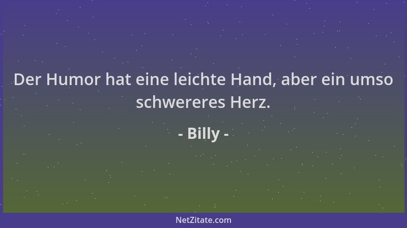 Billy - Der Humor hat eine leichte Hand, aber ein umso schwereres Herz....