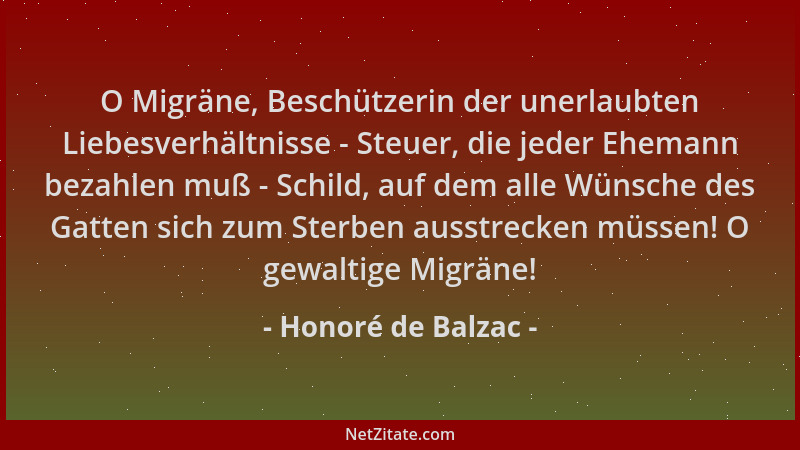 Honoré de Balzac - O Migräne, Beschützerin der unerlaubten Liebesverhältnisse - Steuer, die jeder Ehemann bezahlen muß - Sc...