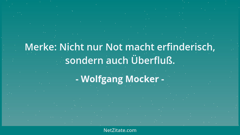 Wolfgang Mocker - Kein Wunder, wenn man den Zug der Zeit verpaßt - bei den undeutlichen Durchsagen!...