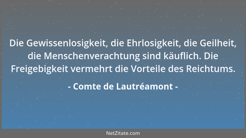Comte de Lautréamont - Der Zweifel ist eine Huldigung, welche man der Hoffnung darbringt....