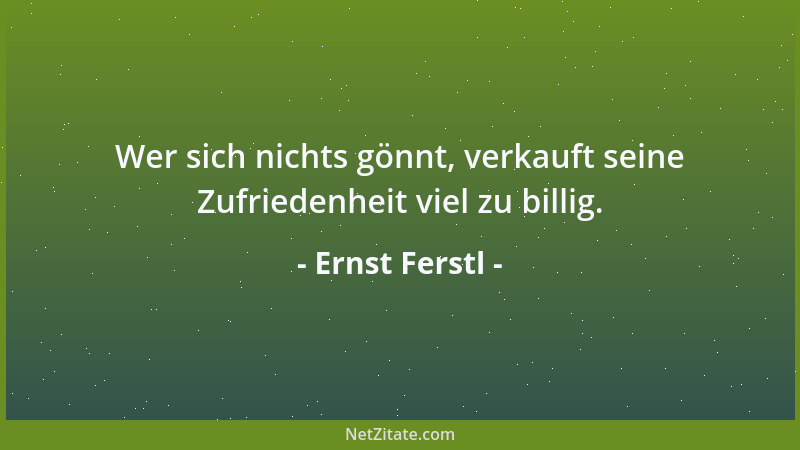 Ernst Ferstl - Schade Wir hätten uns so viel zu sagen gehabt, aber wir fanden keine gemeinsame Sprache....