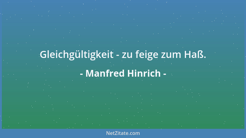 Manfred Hinrich - Worte verändern die Welt, angefangen im Kopf....