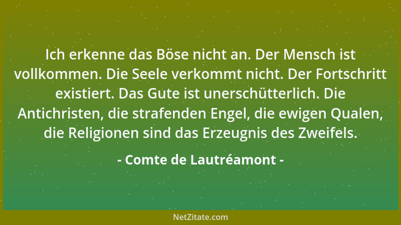 Comte de Lautréamont - Der Surrealismus ist so schön, wie die zufällige Begegnung eines Regenschirmes mit einer Nähmaschine...