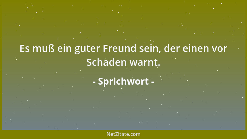 Sprichwort - Willst du einen Menschen kennenlernen, so schau auf sein Benehmen, bei einem Kind aber schau dir seine Spiele...