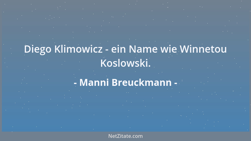 Manni Breuckmann - Wenn die Eckfahne irgendwann Nutella-Eckfahne heißt, höre ich auf....
