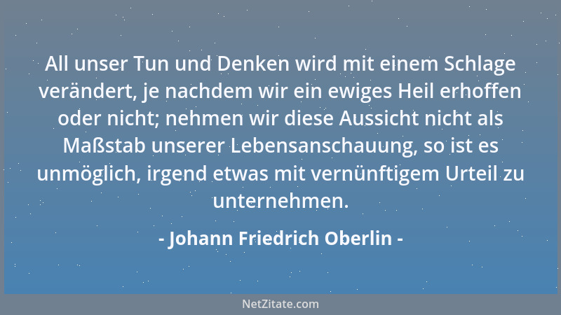 Johann Friedrich Oberlin - Lernen muß man mit dem ganzen Körper....