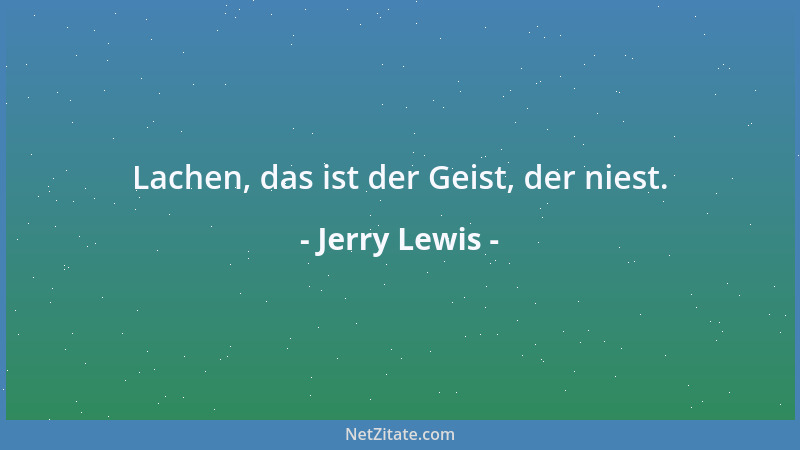 Jerry Lewis - Lachen, das ist der Geist, der niest....