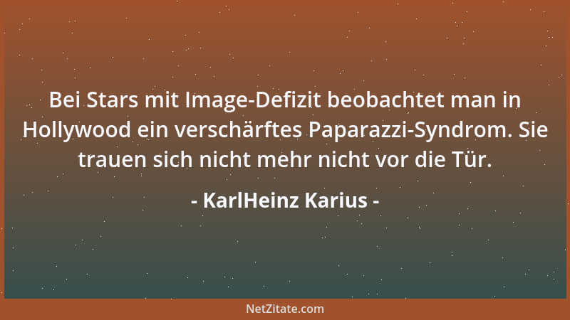 KarlHeinz Karius - Die Einzigen, die sich unbedingt vor Aberglauben hüten sollten, sind schwarze Katzen am Freitag, den 13....
