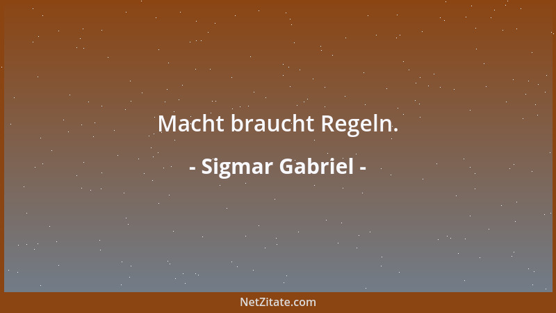 Sigmar Gabriel - Atomstrom erscheint nur deshalb sauber, weil der Schmutz und die Gefahren für unsere Kinder und zukünftige...
