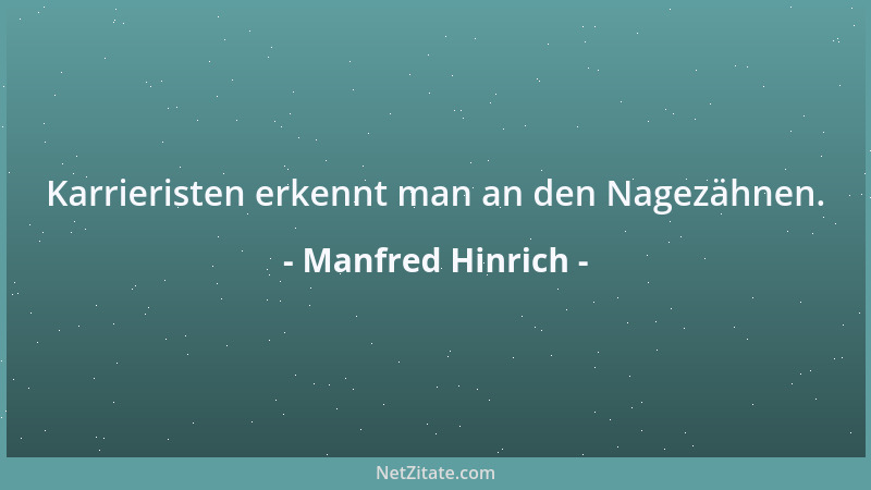 Manfred Hinrich - Bescheidenheit, schlaue Schwester der Selbstgefälligkeit....