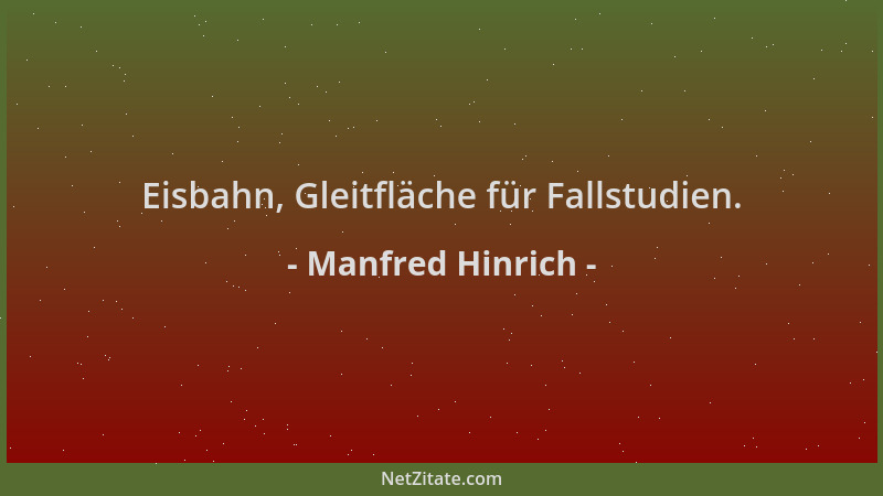 Manfred Hinrich - Eisbahn, Gleitfläche für Fallstudien....
