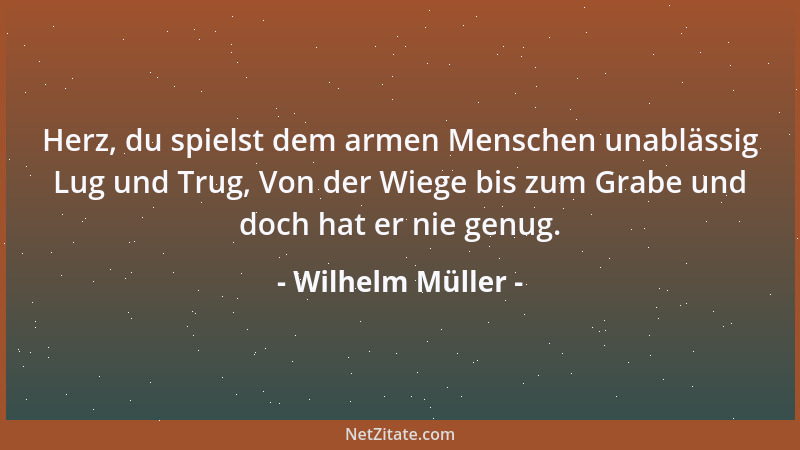 Wilhelm Müller - Ein Narr und ein Weiser in Verein, Die wissen mehr als ein Weiser allein....