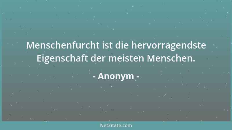 Anonym - Nicht alle die sparen, werden reich. Aber fast alle, die nicht sparen, bleiben arm....