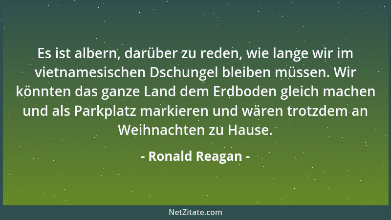 Ronald Reagan - Der Kommunismus hat seine Chance gehabt. Er funktioniert nicht....