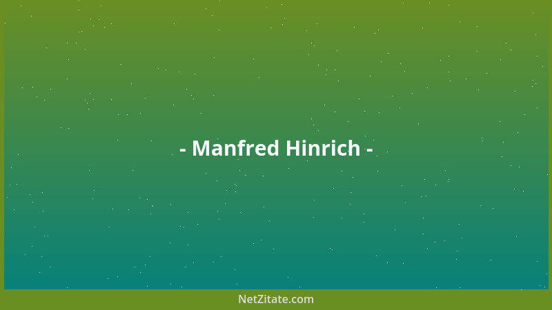 Manfred Hinrich - Pädagogenzeigefingerspitzengefühl....