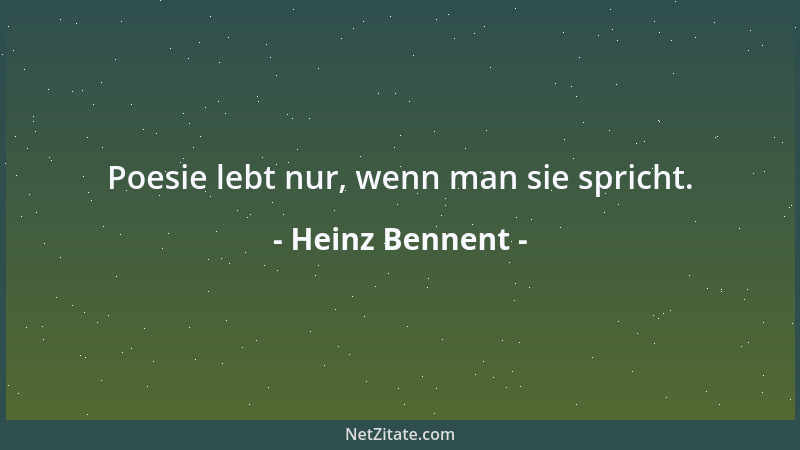 Heinz Bennent - Poesie lebt nur, wenn man sie spricht....