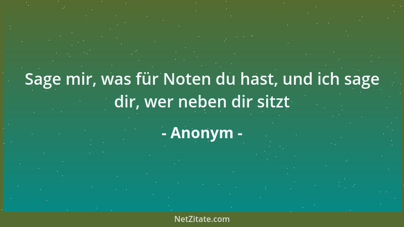 Anonym - Es gibt kein Gen für die Seele des Menschen....