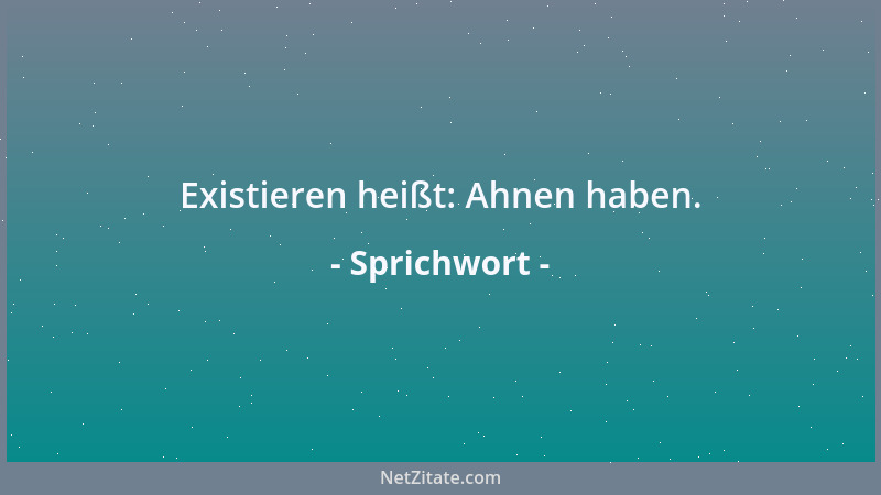 Sprichwort - Man soll nicht aus einer Kanne trinken und nach einer anderen schielen....