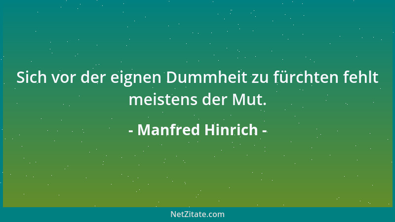 Manfred Hinrich - Die Entstehung der Erde war natürlich, die Zerstörung ist wissenschaftlich....