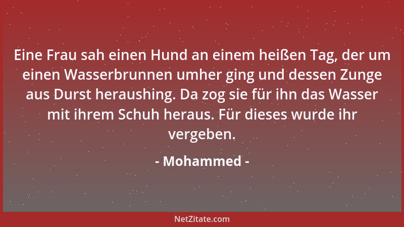Mohammed - Der bereuende Sünder ist wie der, der keine Sünde auf sich (geladen) hat....