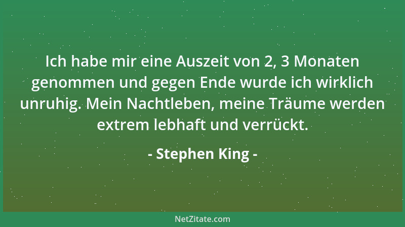 Stephen King - Leute fragen mich, warum ich so grausame Sachen schreibe. Ich erkläre ihnen dann gerne, dass ich das Herz ei...