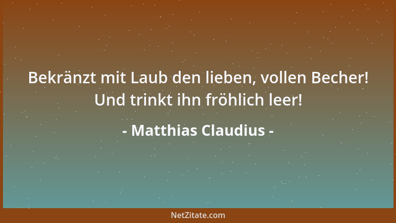 Matthias Claudius - Den meisten liegt nicht der Friede, sondern die Parteisucht am Herzen....