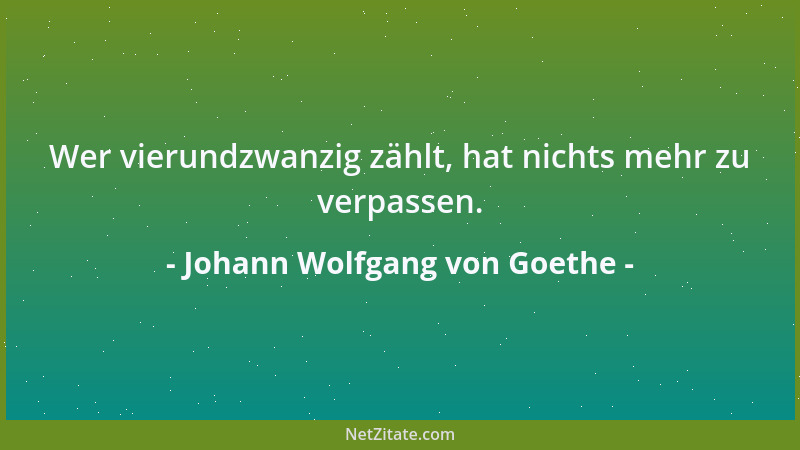 Johann Wolfgang von Goethe - Bei den Controversen darauf zu sehen, wer das Punctum saliens getroffen....