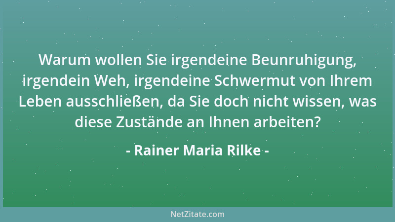 Rainer Maria Rilke - Der Name ist uns wie ein Licht hart an die Stirn gestellt....