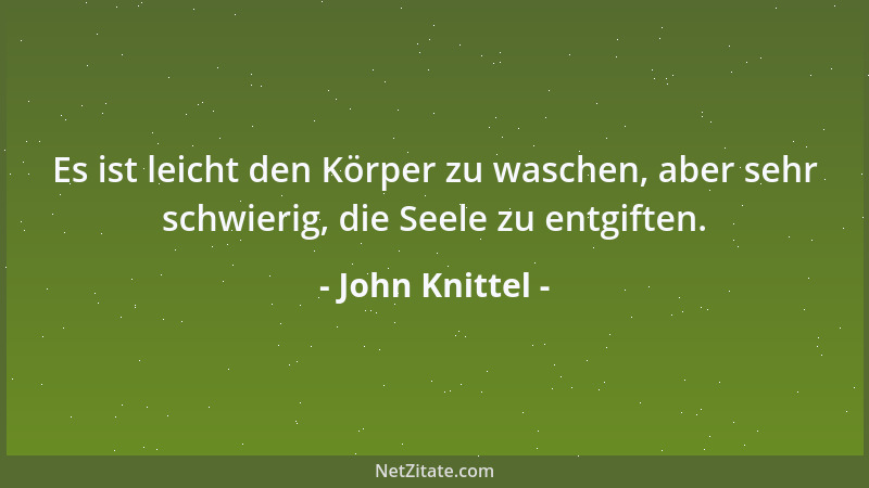 John Knittel - Veränderung ist Leben....