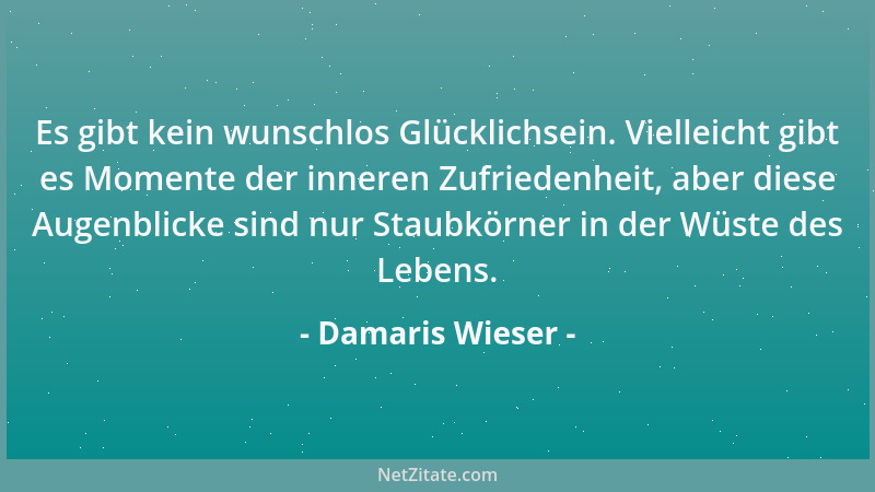 Damaris Wieser - Was man für sich als gegebenen Teil einer Aussage in die Selbige hinein interpretiert, sollte man nicht al...