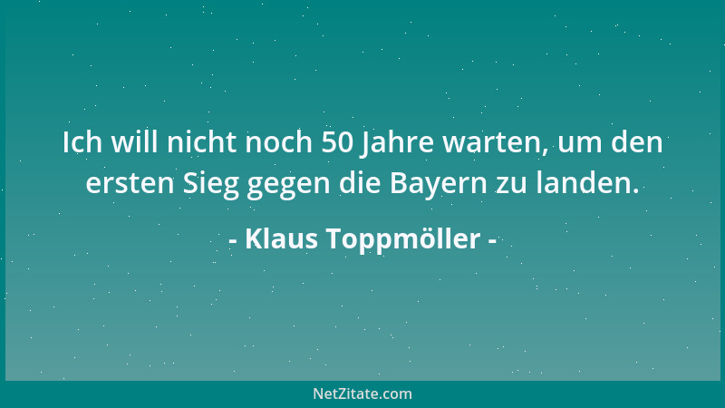 Klaus Toppmöller - Wir hatten ein sehr positives Gespräch. Ich hatte den Eindruck, dass die Kameruner begeistert waren von...