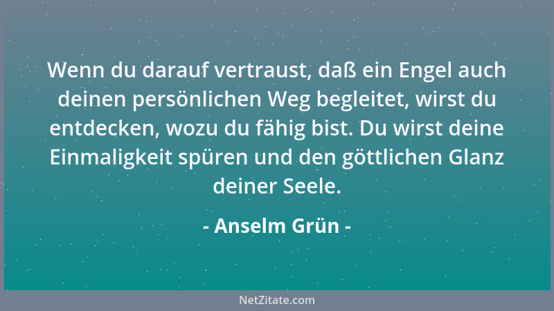 Anselm Grün - Wer nur funktioniert, ist eigentlich tot....
