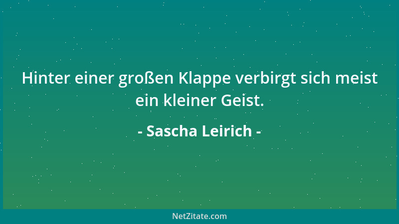 Sascha Leirich - Ein kleines Geschenk ist der Angelhaken für größere....
