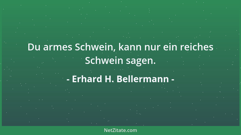 Erhard H. Bellermann - Kennen sie das Liebesleben der Ameisen? Dann müssen sie sich mal reinsetzen....