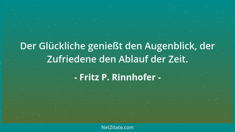 Fritz P. Rinnhofer - Jedes Ding hat drei Seiten. Die dritte Seite ist die Meinung der Leute....