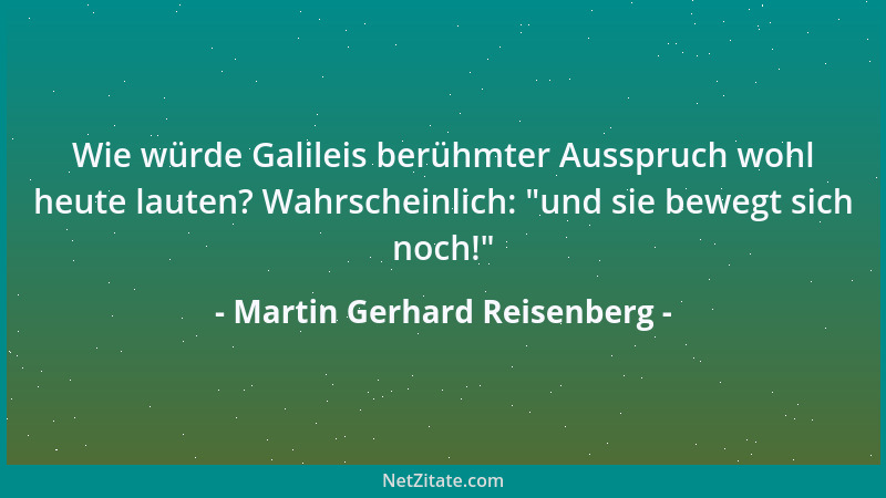 Martin Gerhard Reisenberg - Das Mitwiehern erlernt man auch auf dem hohen Rosse....