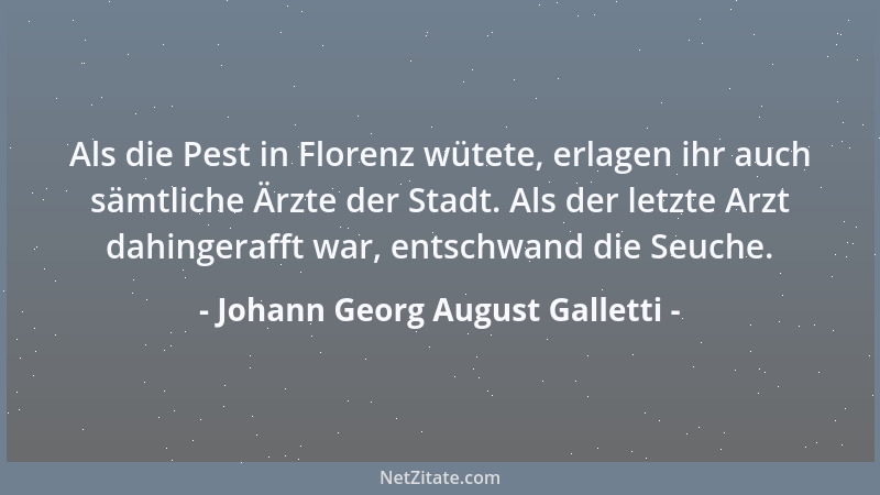 Johann Georg August Galletti - So! Der Dritte wird nun der Sechste, und bis zum Zehnten muß jeder um zwei heraufrücken....