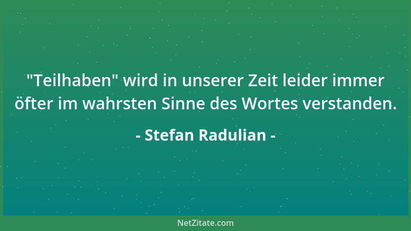 Stefan Radulian - Ein Problem ist wie ein sich unaufhaltsam verbreitendes Feuer. Es hat keinen Sinn, davonzurennen, denn ir...