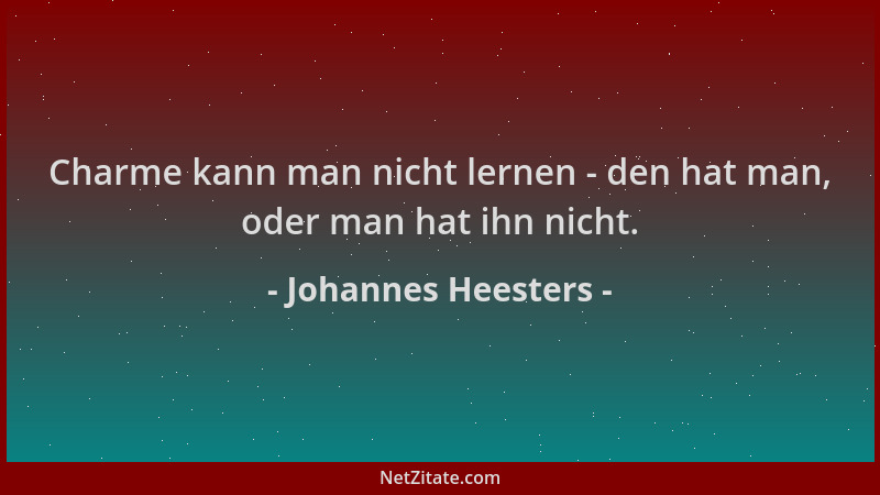 Johannes Heesters - Charme kann man nicht lernen - den hat man, oder man hat ihn nicht....