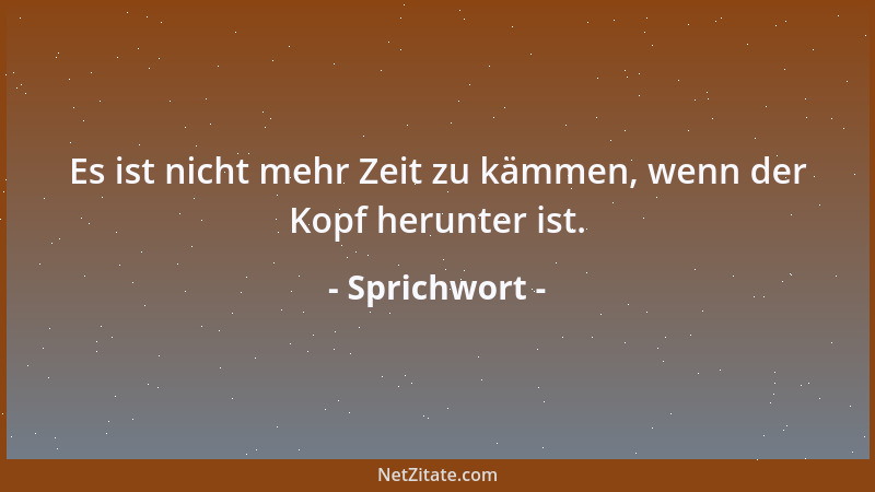 Sprichwort - Wenn der Kaufmann von Schafen spricht, so meint er das Tuch....