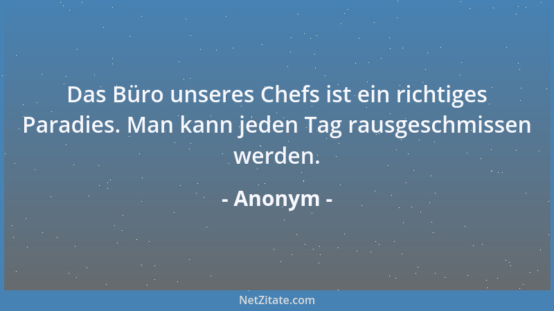 Anonym - Ich war zu dumm, um zu wissen, daß manche Menschen Liebe nicht ertragen können....