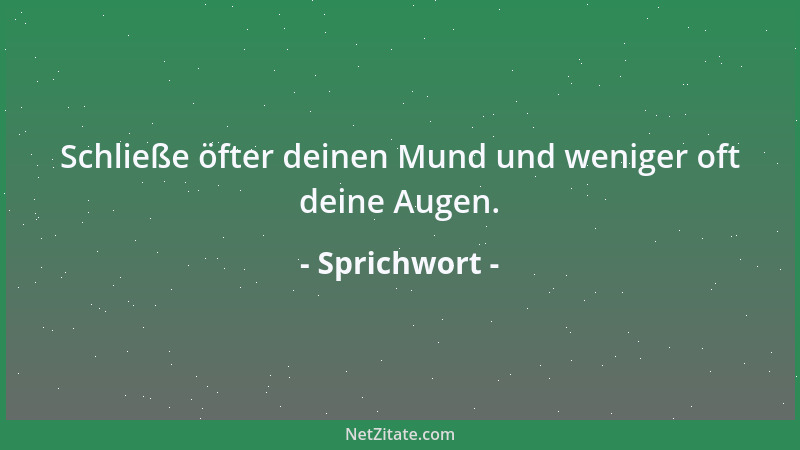Sprichwort - Die Kinder soll man achten. Wer weiß, ob sie uns nicht einst übertreffen....