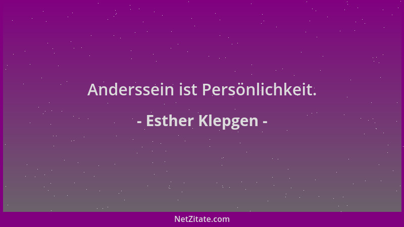 Esther Klepgen - Anderssein ist Persönlichkeit....