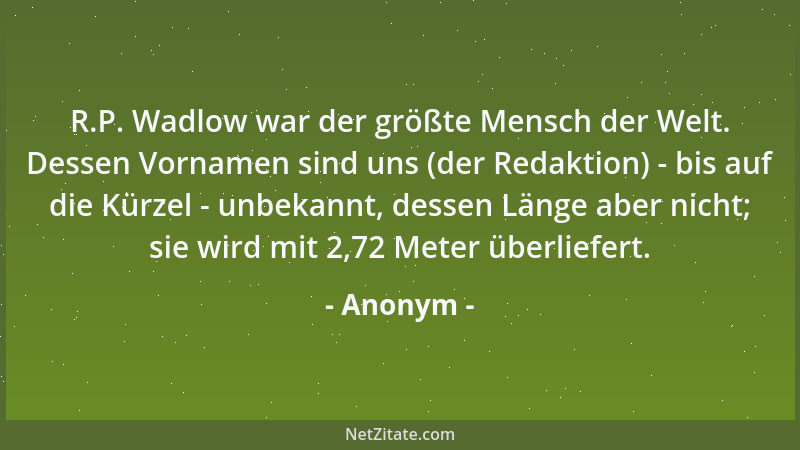 Anonym - Das Leben ist kürzer, als man denkt....