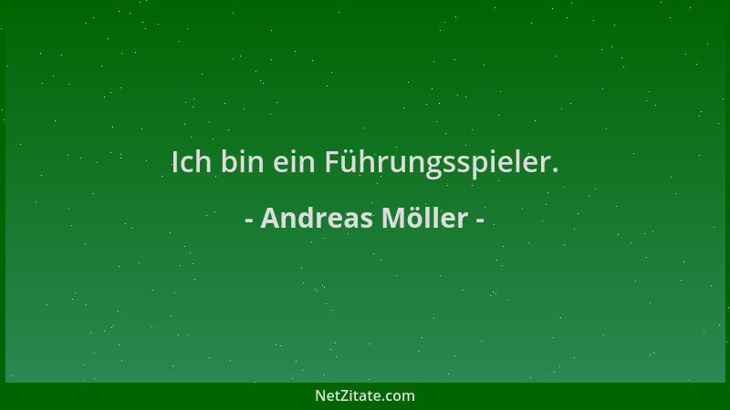 Andreas Möller - Ich bin ein Führungsspieler....