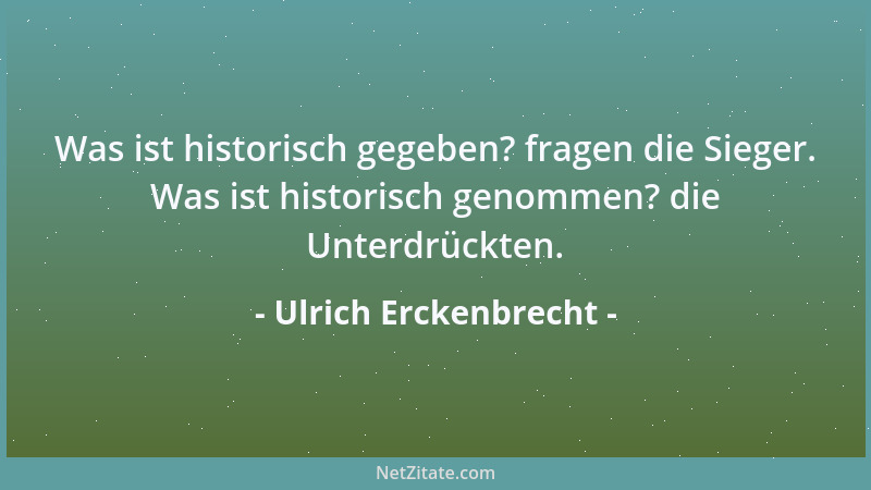 Ulrich Erckenbrecht - Mit den Buchbesprechungen ist es wie mit den Warzenbesprechungen: sie helfen nicht....