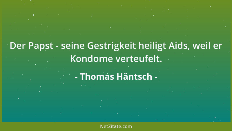 Thomas Häntsch - Extreme Naturerscheinungen sind Wutausbrüche der Erde....
