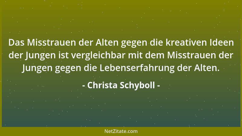 Christa Schyboll - Warum klingt nur der Ausspruch  "Du Held! " bei manchen Menschen so, als meinten sie:  "Du Idiot! "...