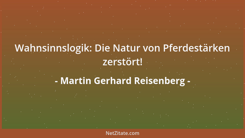 Martin Gerhard Reisenberg - In schlechten Zeiten müssen selbst Kannibalen auf Konserven zurück greifen....